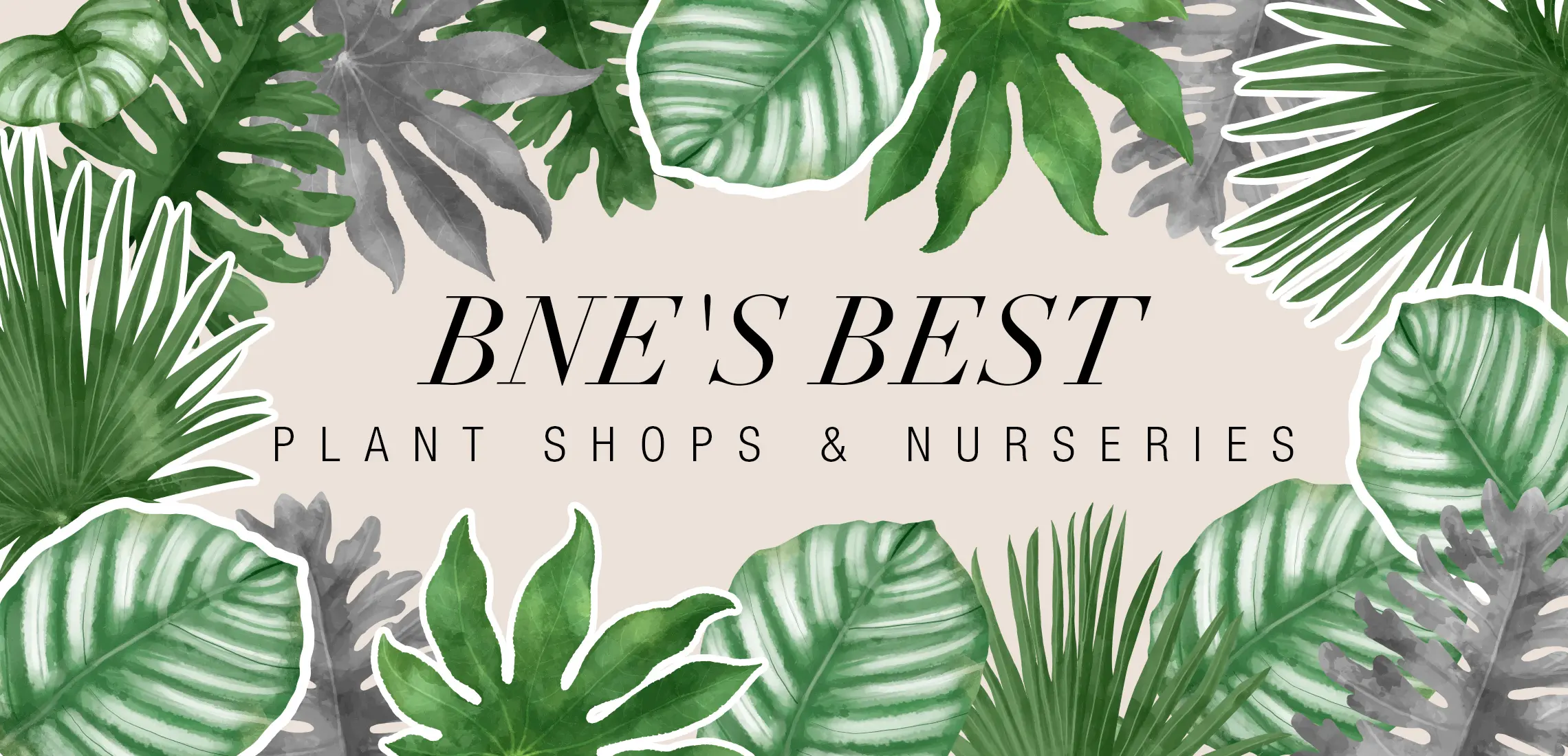 0921_Style-BNEs-Best-Plant-Shops_2280x1100px.jpg